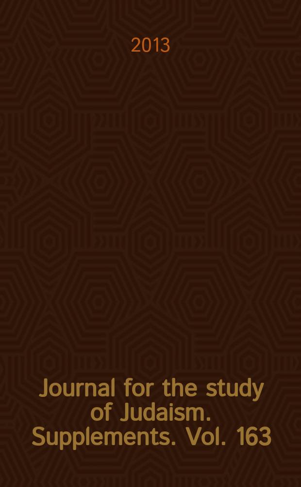 Journal for the study of Judaism. Supplements. Vol. 163 : Wisdom and Torah = Мудрость и Тора
