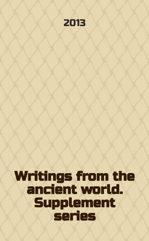 Writings from the ancient world. Supplement series = Общество библейской литературы