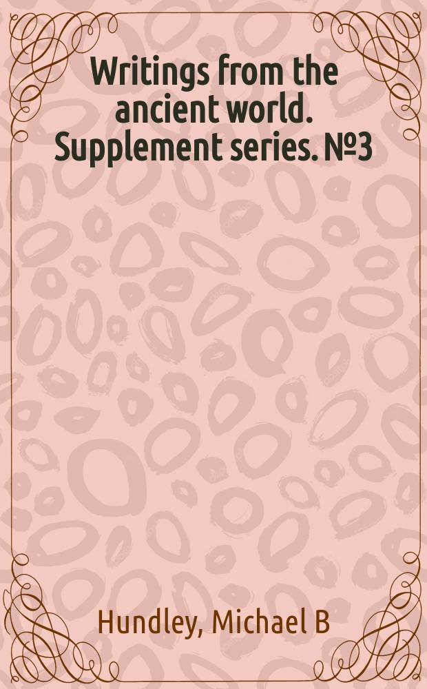 Writings from the ancient world. Supplement series. № 3 : Gods in dwellings = Жилища богов