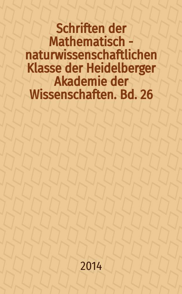 Schriften der Mathematisch - naturwissenschaftlichen Klasse der Heidelberger Akademie der Wissenschaften. Bd. 26 : Risiko und Verantwortung in der modernen Gesellschaft = Риск и ответственность в современном обществе.