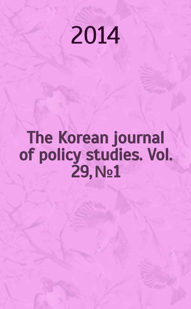 The Korean journal of policy studies. Vol. 29, № 1