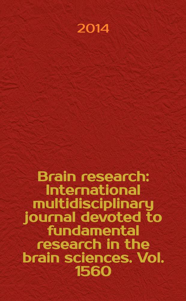 Brain research : International multidisciplinary journal devoted to fundamental research in the brain sciences. Vol. 1560