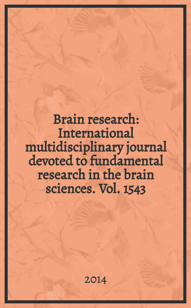 Brain research : International multidisciplinary journal devoted to fundamental research in the brain sciences. Vol. 1543