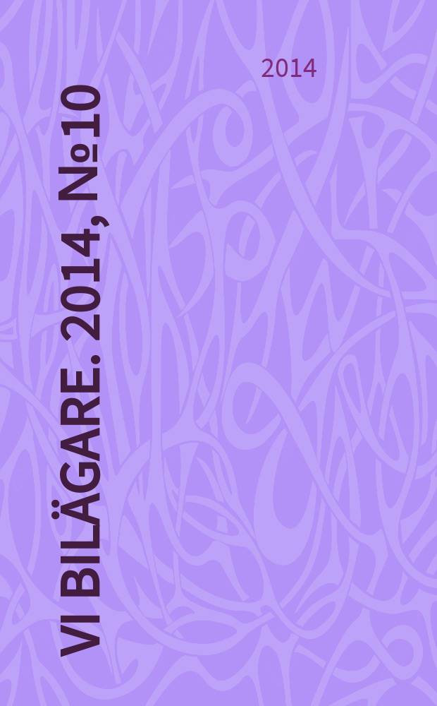 Vi bilägare. 2014, № 10