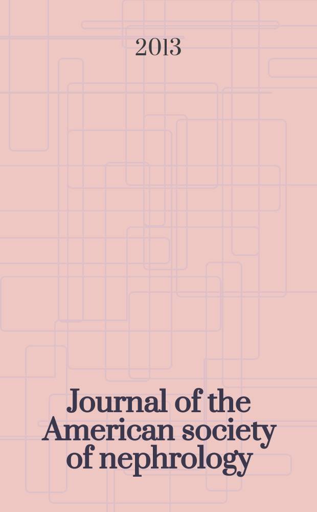 Journal of the American society of nephrology : JASN. Vol. 24, № 10