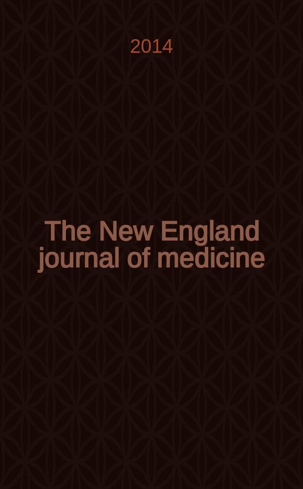 The New England journal of medicine : Formerly the Boston medical a. surgical journal. Vol. 371, № 1
