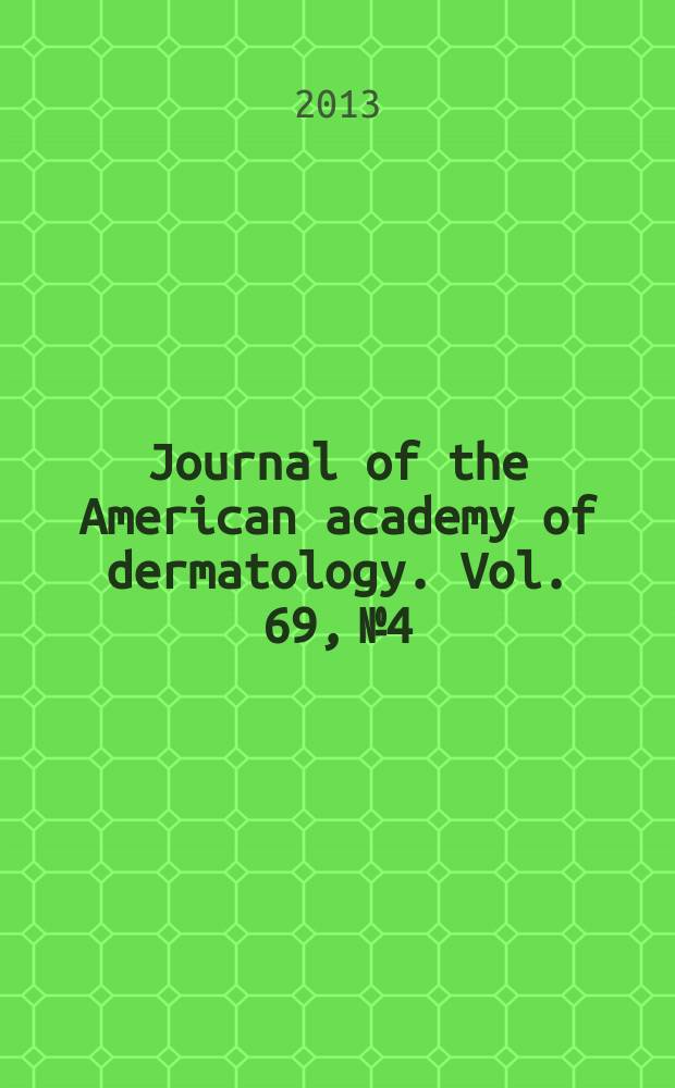 Journal of the American academy of dermatology. Vol. 69, № 4