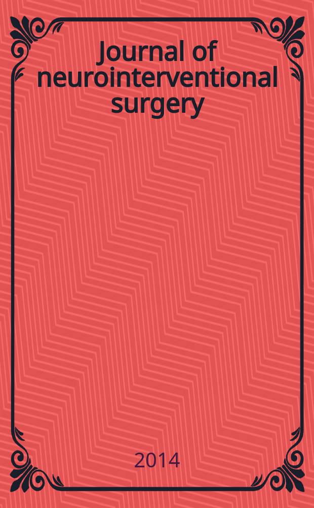 Journal of neurointerventional surgery : JNIS the official journal of SNIS and SVIN. Vol. 6, № 5