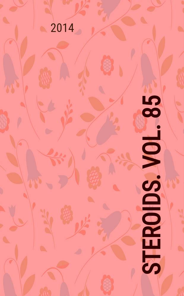 Steroids. Vol. 85