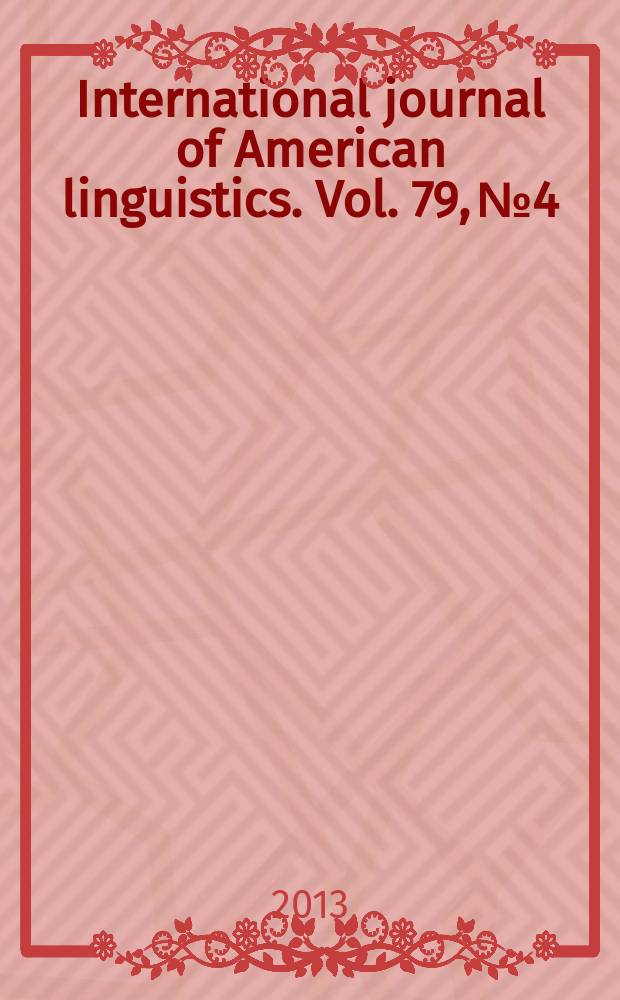International journal of American linguistics. Vol. 79, № 4