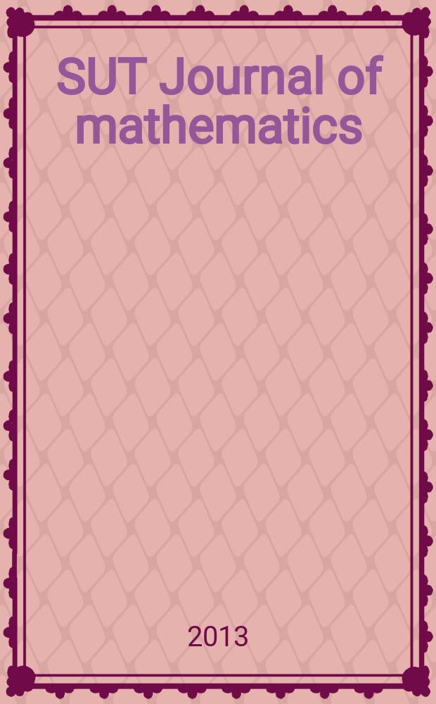 SUT Journal of mathematics : Formerly TRU mathematics. Vol. 49, № 2
