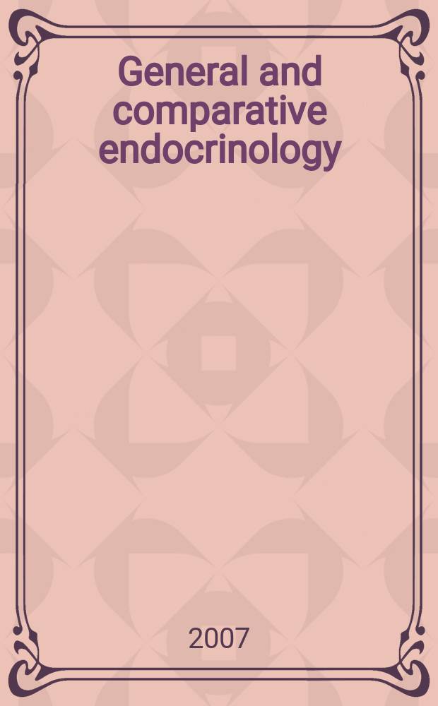 General and comparative endocrinology : An international journal. Vol. 151, № 3