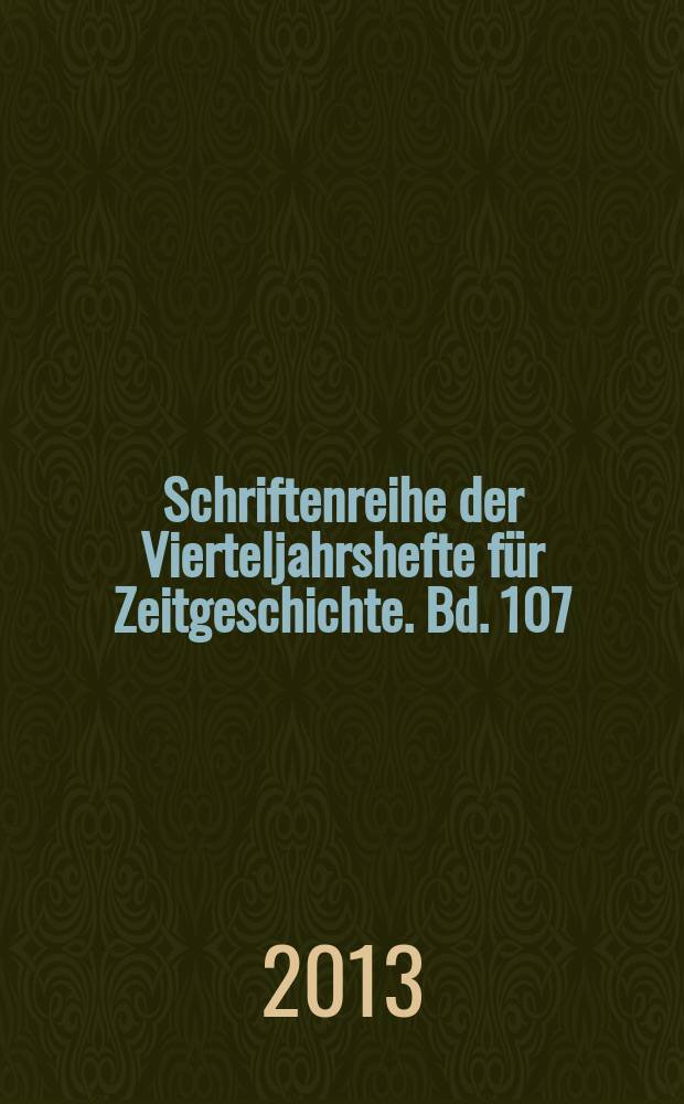 Schriftenreihe der Vierteljahrshefte für Zeitgeschichte. Bd. 107 : Die geteilte Nation = Разделенная нация: потери и идентичность наций в ХХ веке