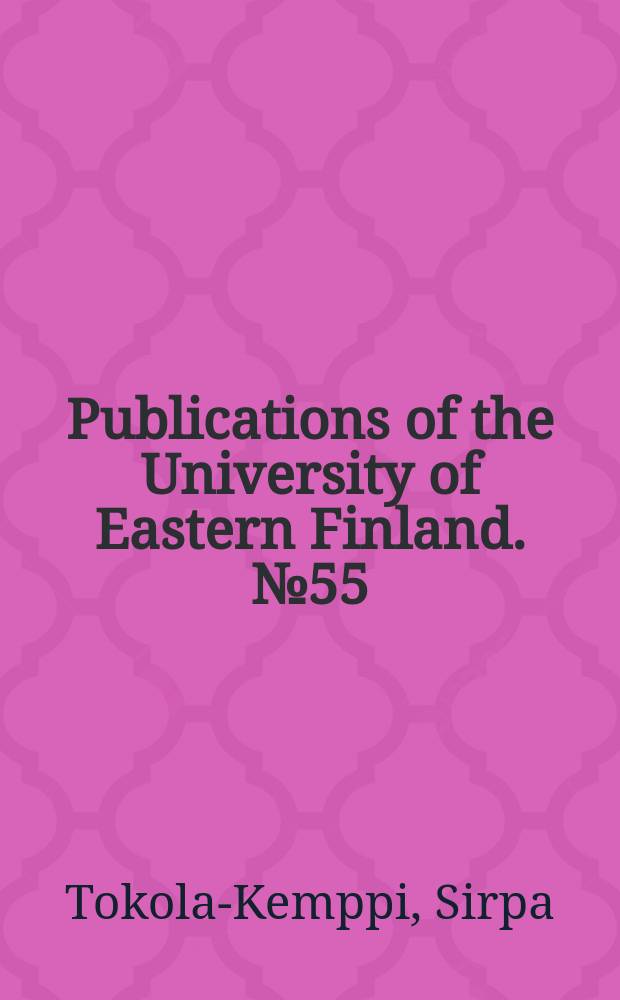Publications of the University of Eastern Finland. № 55 : Psykoanalyyttisen psykoterapian merkityksiä kirjailijahaastattelujen valossa = Значение психоаналитической психотерапии в свете интервью писателей-романистов.