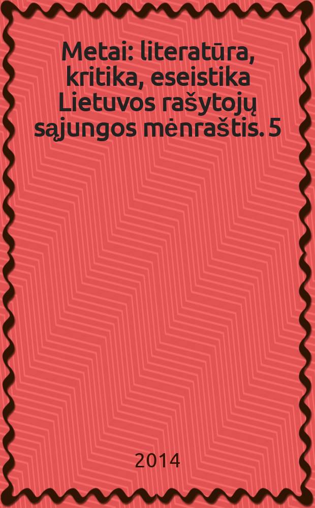 Metai : literatūra, kritika, eseistika Lietuvos rašytojų sąjungos mėnraštis. 5/6