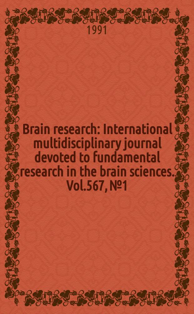 Brain research : International multidisciplinary journal devoted to fundamental research in the brain sciences. Vol.567, №1