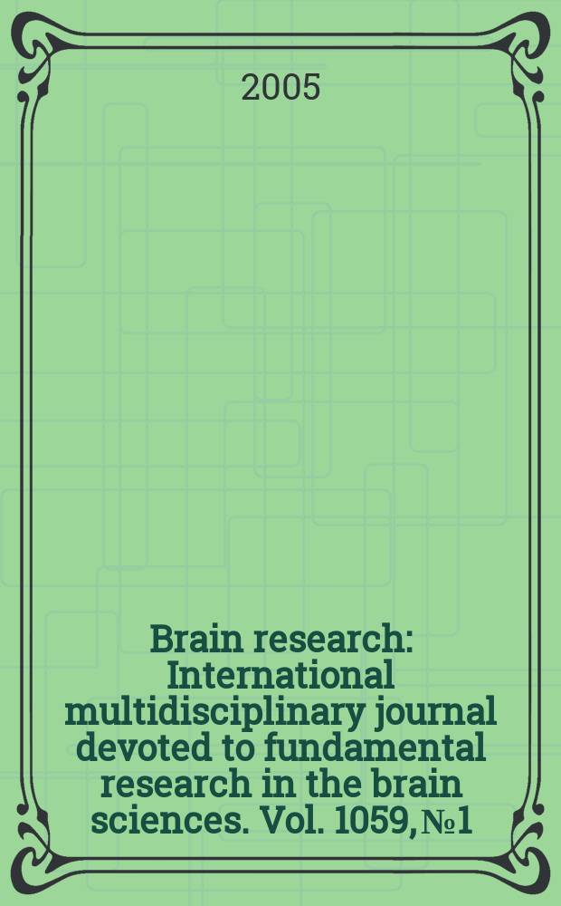 Brain research : International multidisciplinary journal devoted to fundamental research in the brain sciences. Vol. 1059, № 1