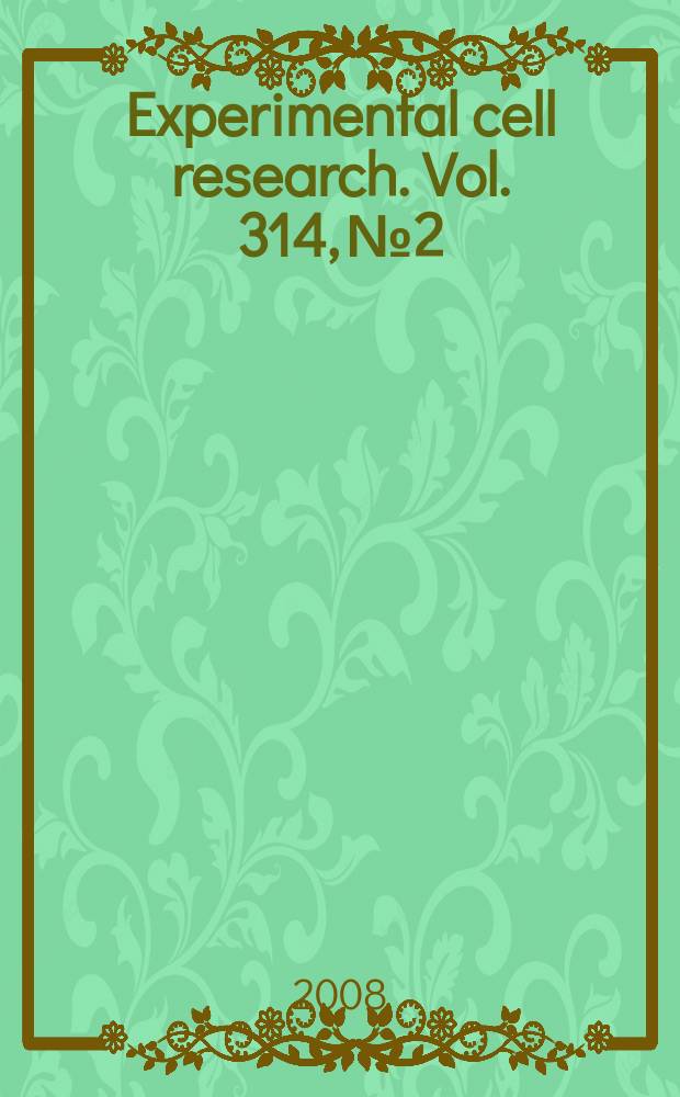 Experimental cell research. Vol. 314, № 2