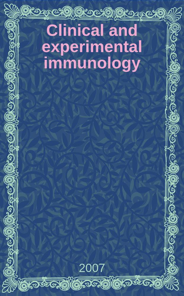 Clinical and experimental immunology : An official journal of the British soc. for immunology. Vol. 147, № 2