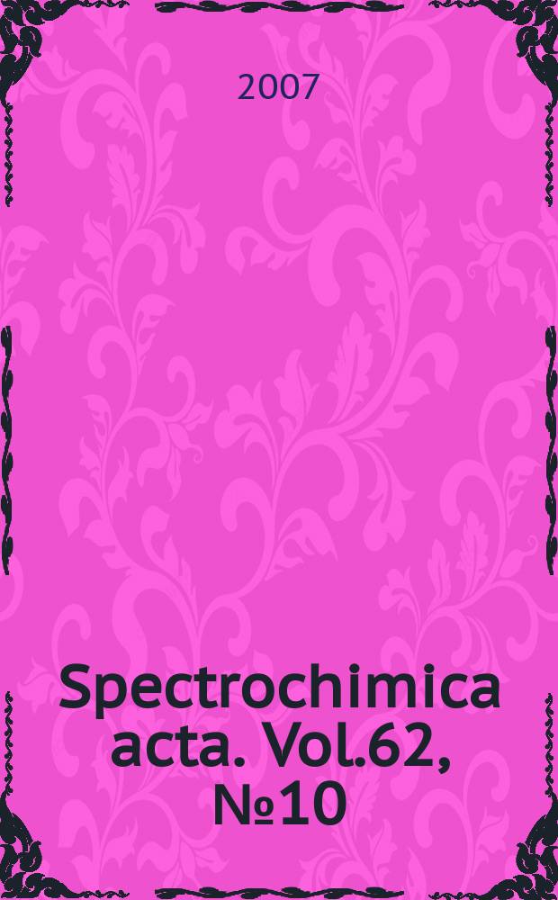 Spectrochimica acta. Vol.62, №10