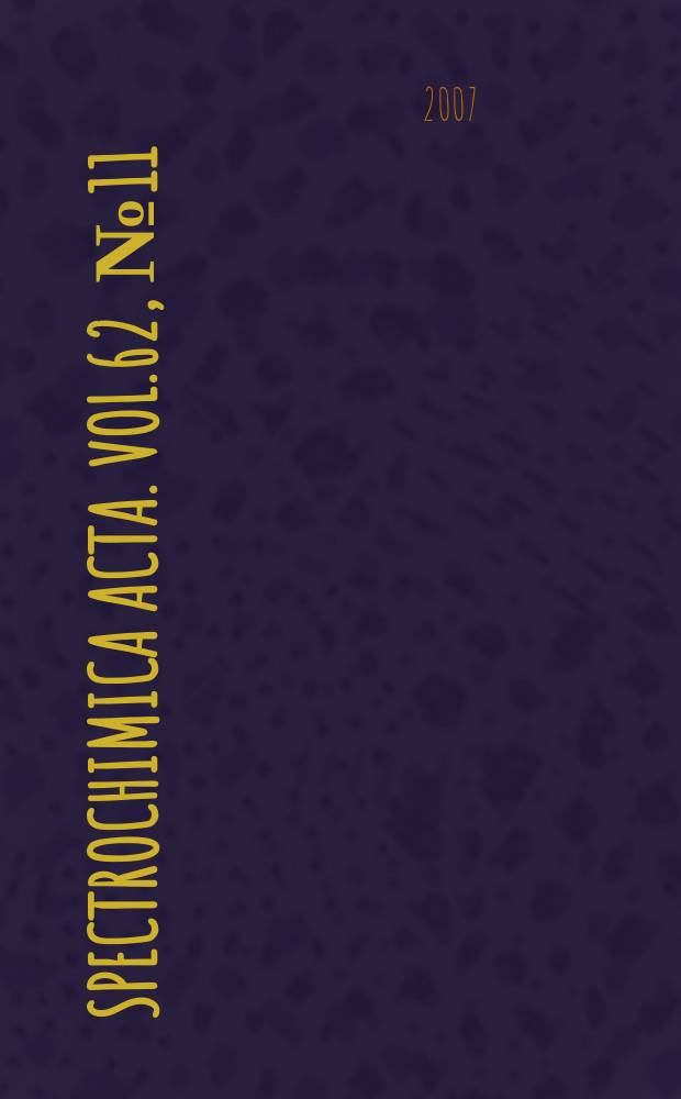 Spectrochimica acta. Vol.62, №11