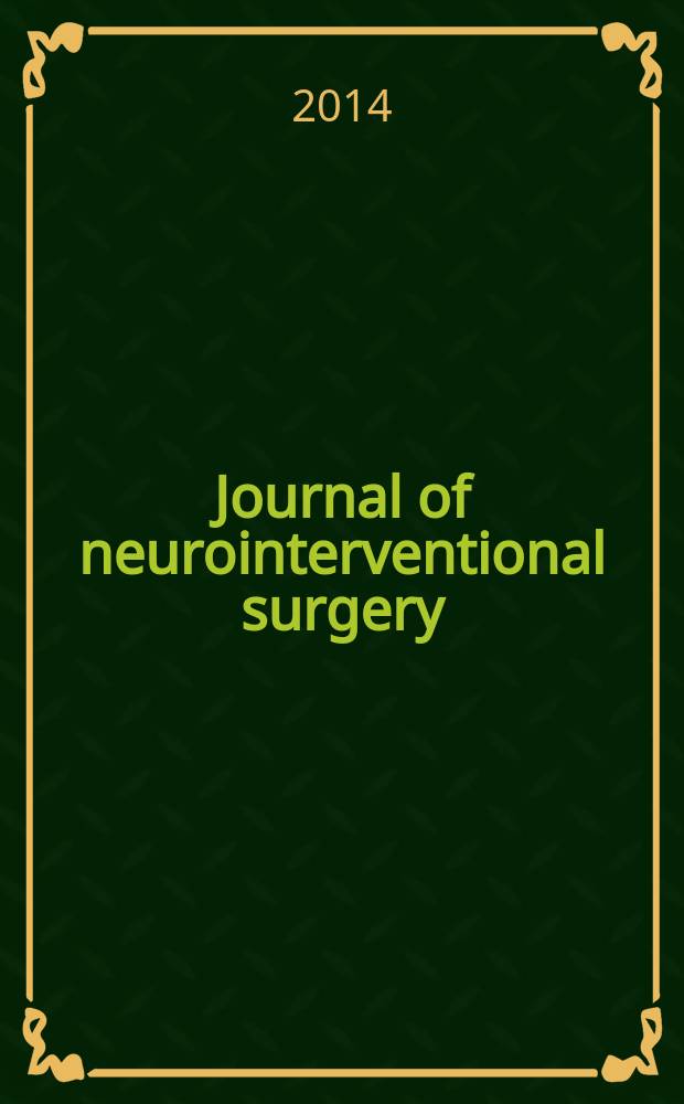 Journal of neurointerventional surgery : JNIS the official journal of SNIS and SVIN. Vol. 6, № 7