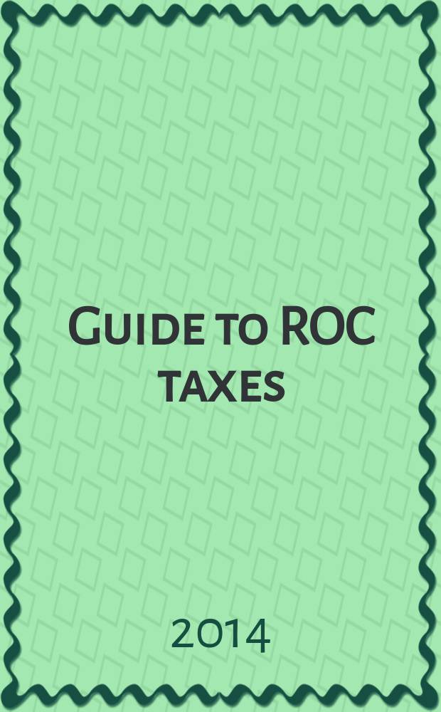 Guide to ROC taxes