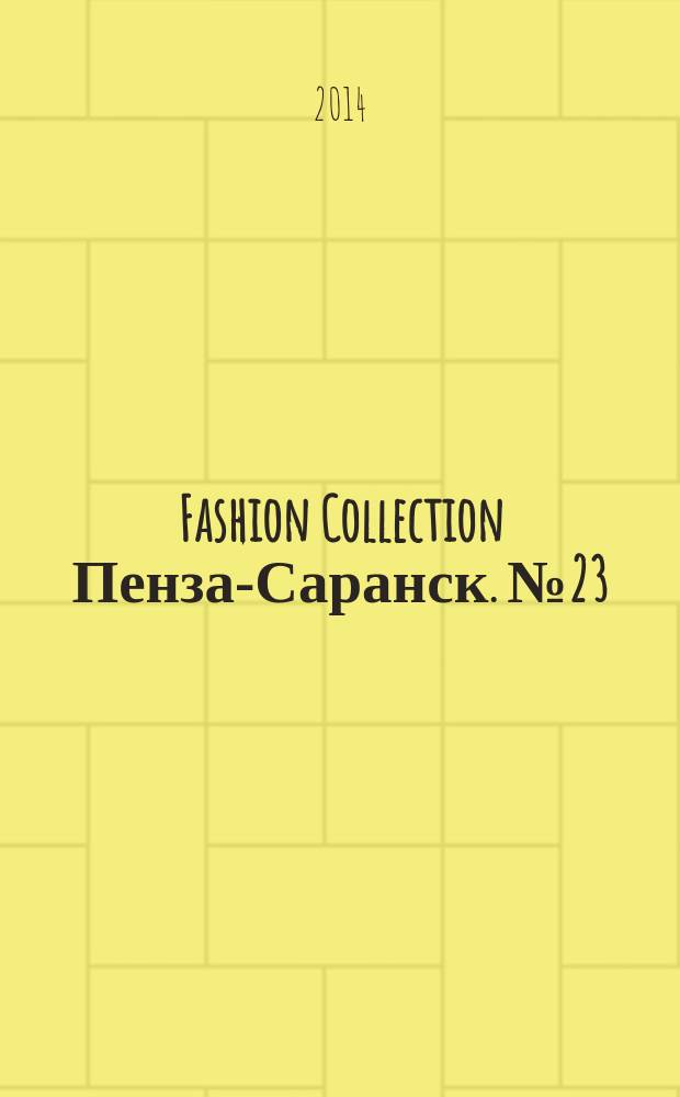 Fashion Collection Пенза-Саранск. № 23