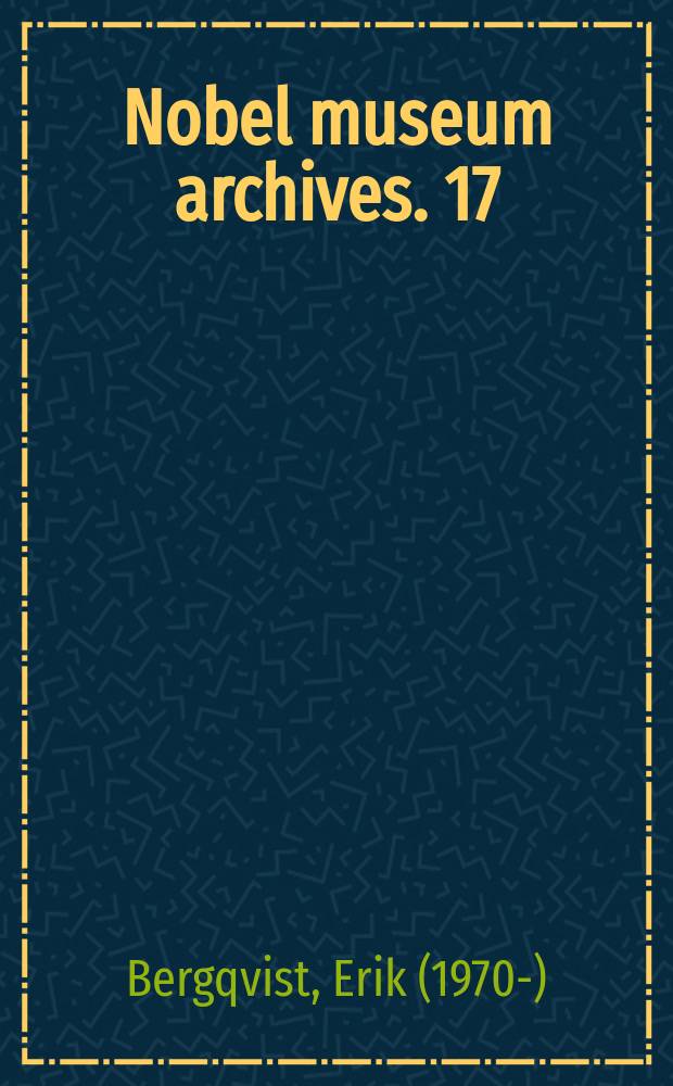 Nobel museum archives. 17 : To go into reality itself. Tomas Transtr&ouml;mer = Погружаясь в реальность. Томас Транстремер.