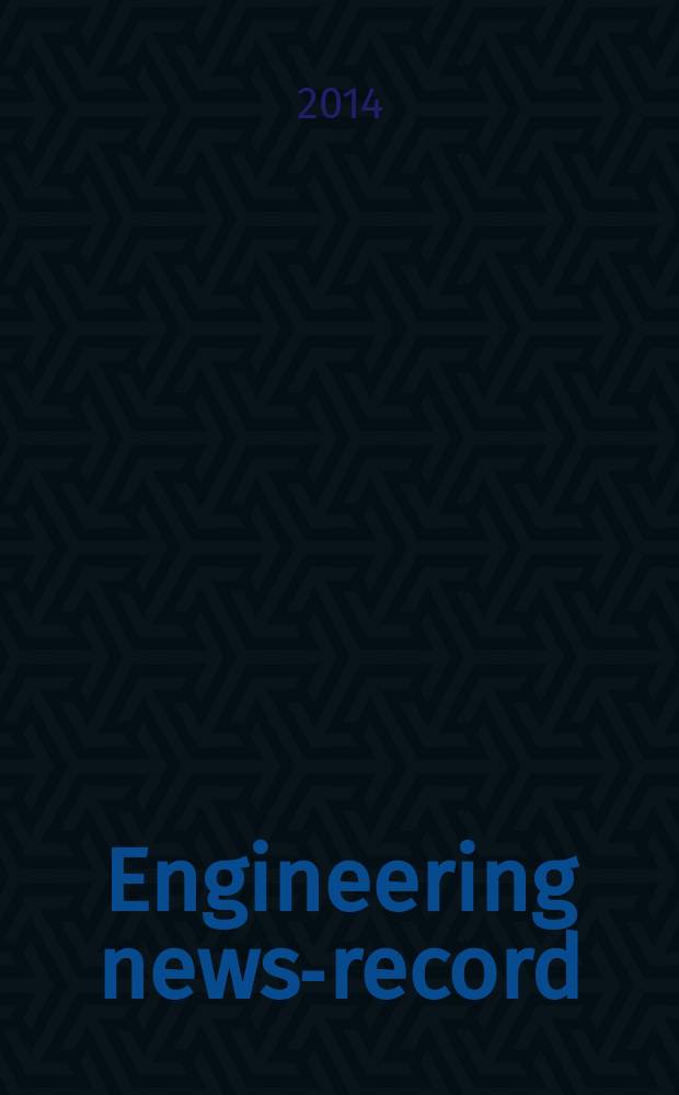 Engineering news-record : Devoted to civil engineering and contracting. Vol. 273, № 7