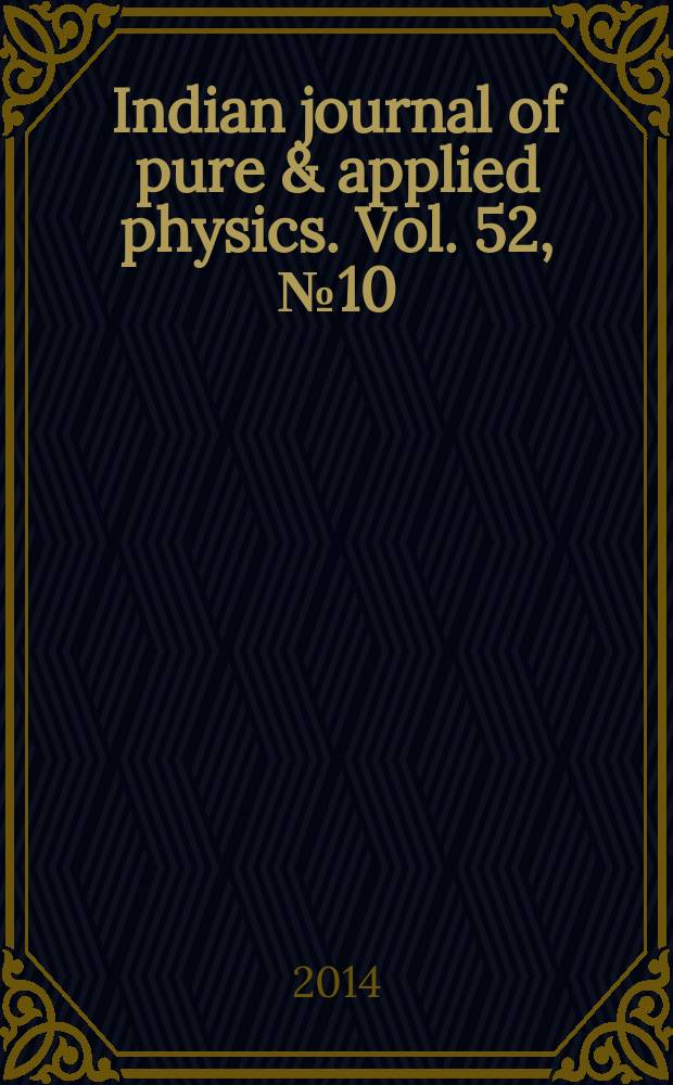 Indian journal of pure & applied physics. Vol. 52, № 10