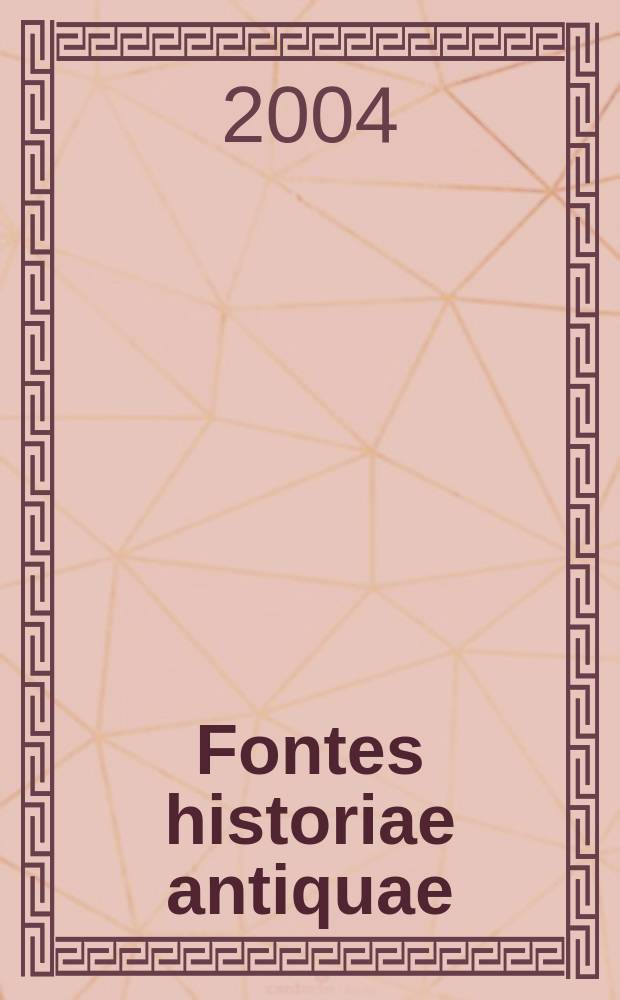 Fontes historiae antiquae : zeszyty źródłowe Zarł. historii społecz. antycznych. 2.5 : Oratio Maecenatis (Historia Romana LII 14-40)