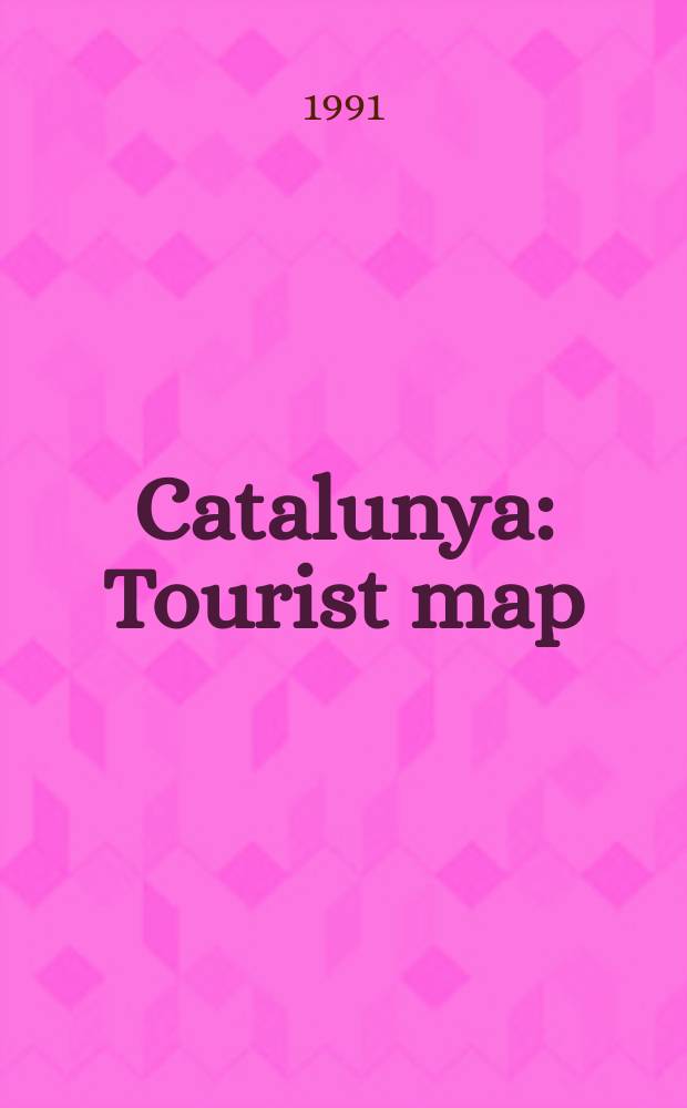 Catalunya : Tourist map : Carte touristique