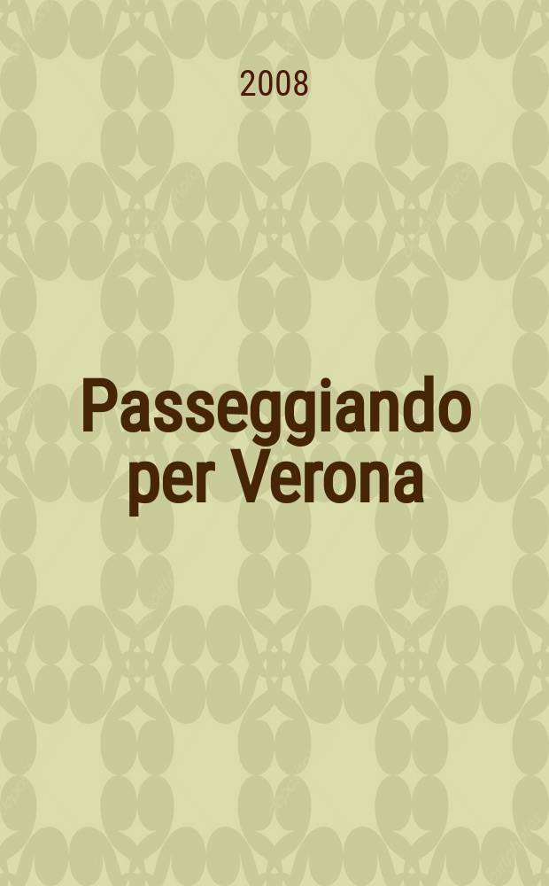 Passeggiando per Verona : Mappa della citta