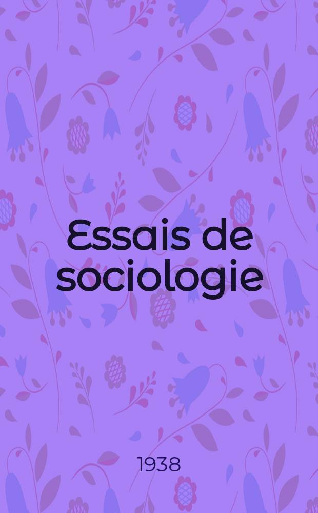 Essais de sociologie