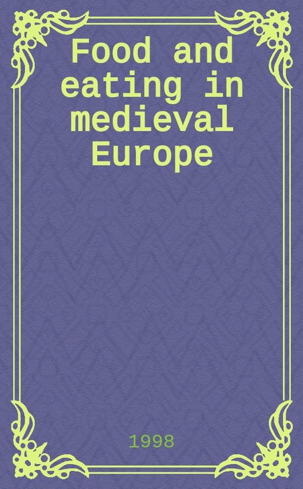 Food and eating in medieval Europe