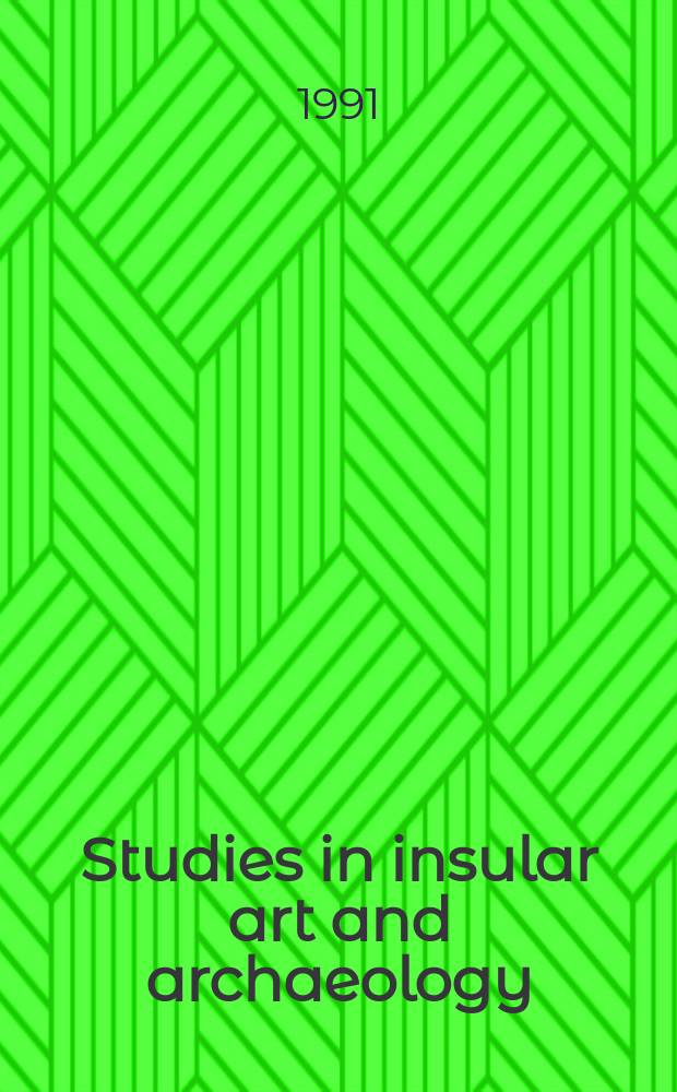 Studies in insular art and archaeology