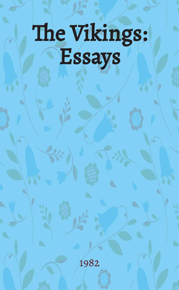 The Vikings : Essays