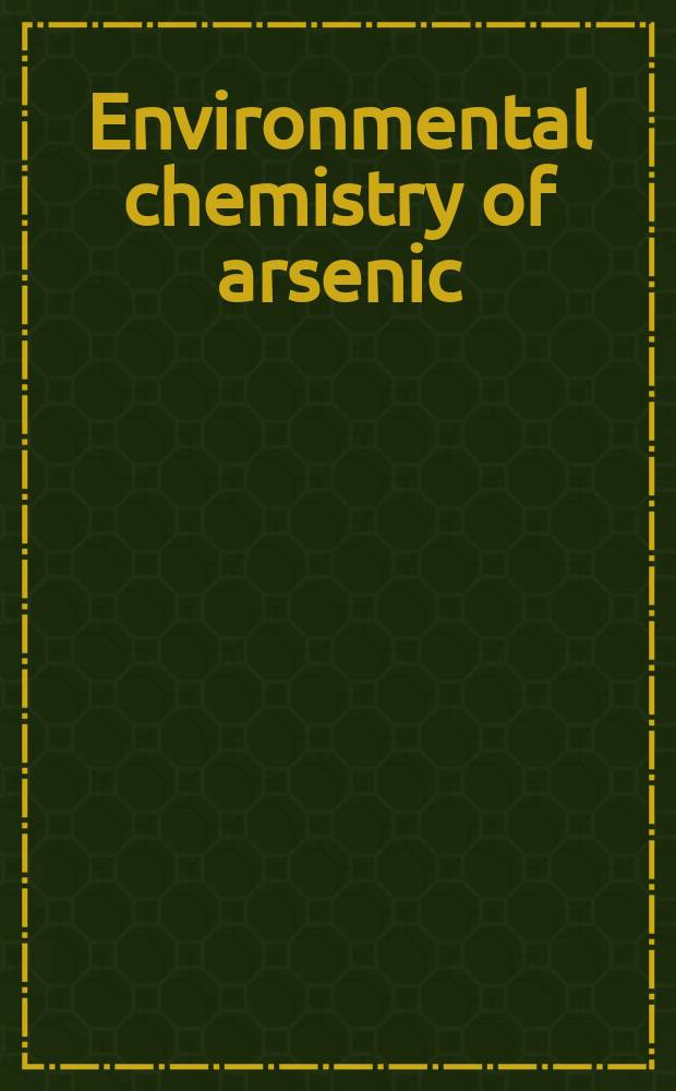 Environmental chemistry of arsenic