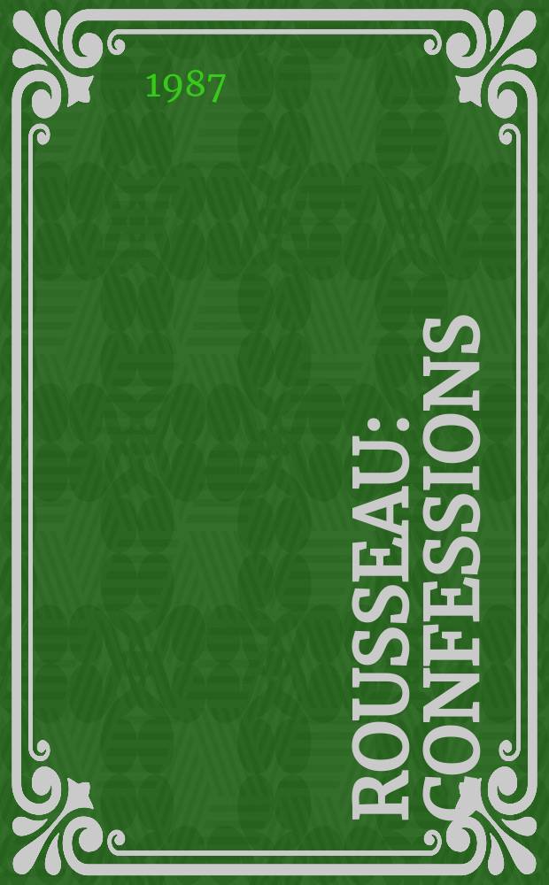 Rousseau : Confessions