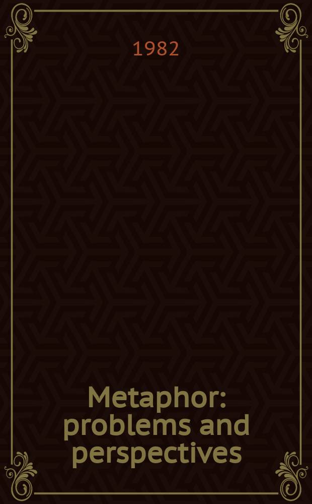 Metaphor: problems and perspectives