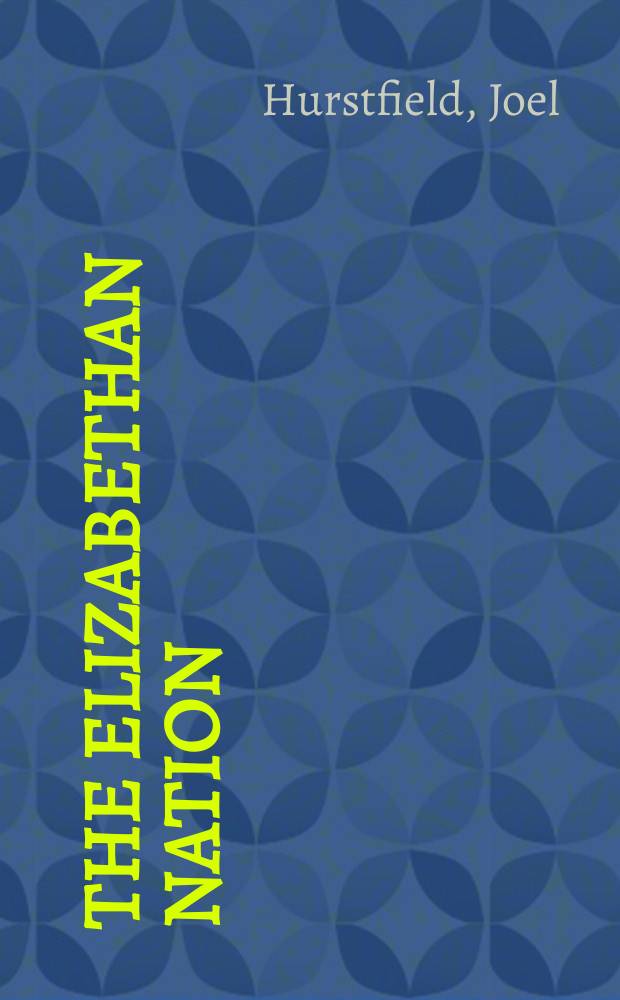 The Elizabethan nation