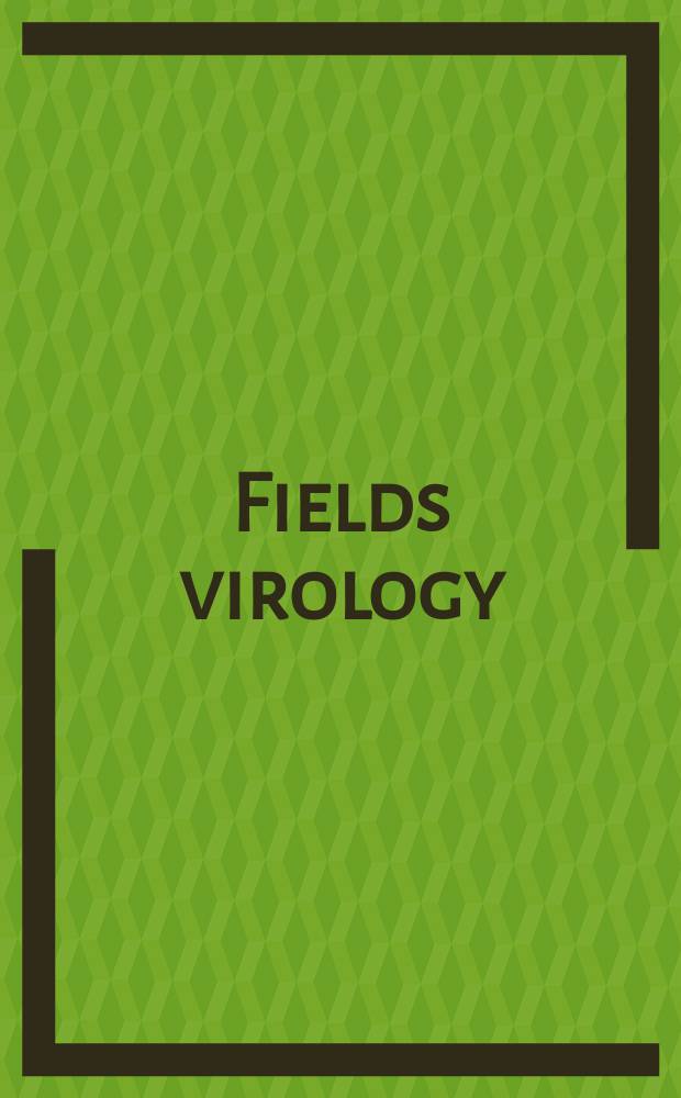 Fields virology
