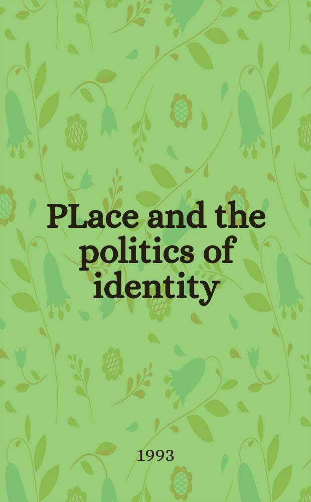 PLace and the politics of identity