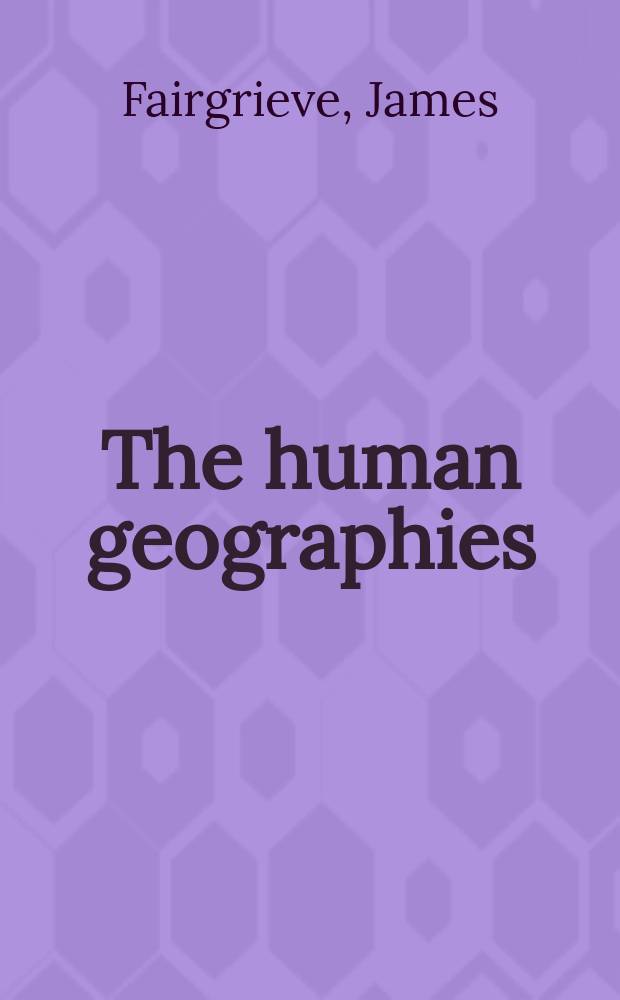 The human geographies : (Secondary series)