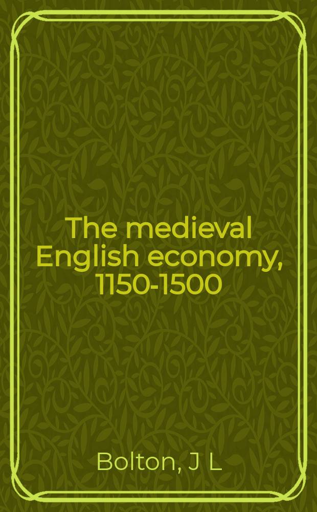 The medieval English economy, 1150-1500