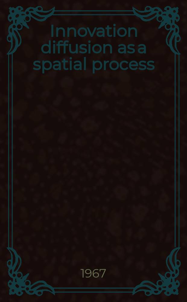 Innovation diffusion as a spatial process