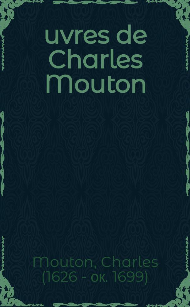 Œuvres de Charles Mouton