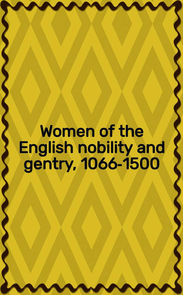 Women of the English nobility and gentry, 1066-1500