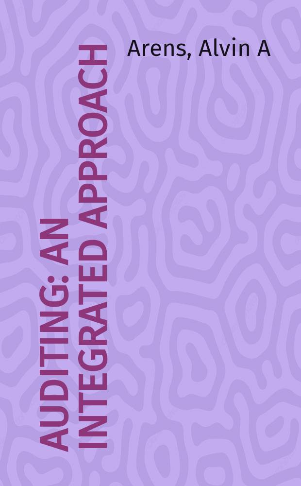 Auditing : an integrated approach